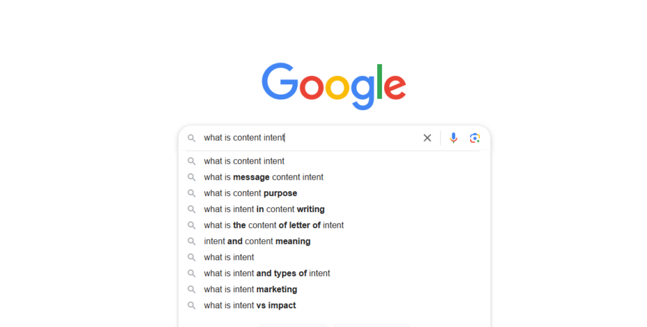 A Google search showing several dropdown search queries, including "what is content intent"